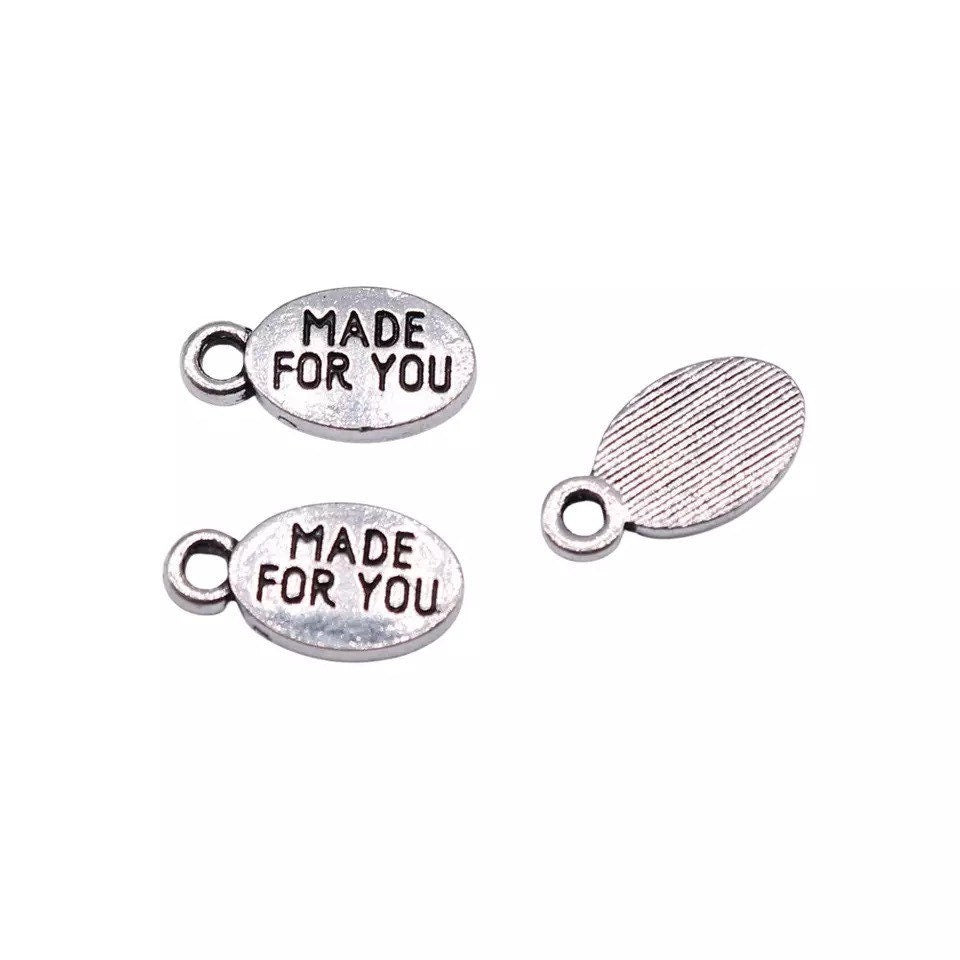 10 Tiny made for you charms handmade metal charm tags